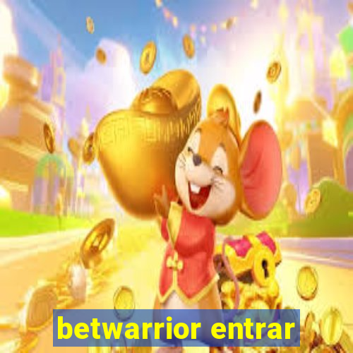 betwarrior entrar